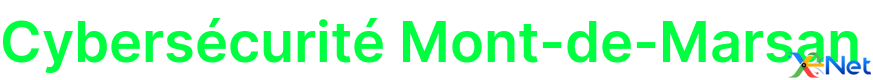 Cybersécurité Mont-de-Marsan